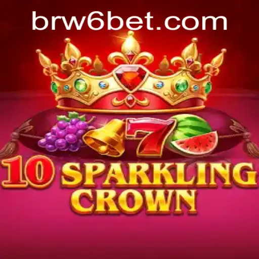 Unveiling the Thrilling World of 10SparklingCrown: A Deep Dive Into Gameplay and Strategy