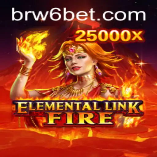 Discover the Excitement of ElementalLinkFire: A Game Changing Experience with W6Bet